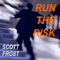 Cover-Bild zum Titel 'Run the Risk Lib/E' von 'Scott Frost'