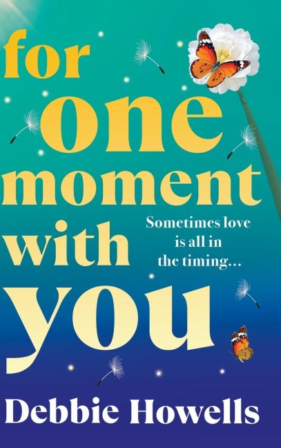 For One Moment With You - Debbie Howells