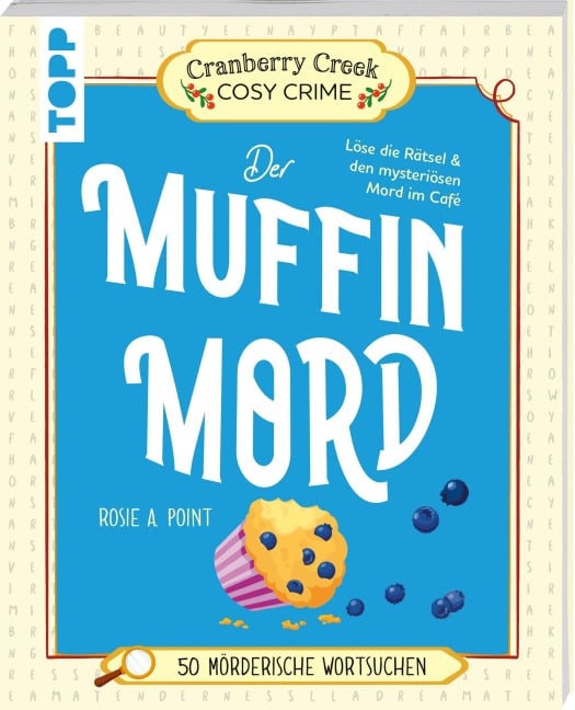 Cranberry Creek Cosy Crime: Der Muffinmord - Rosie A. Point, Charles Timmerman