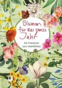 Cover-Bild zum Titel 'Blumen für das ganze Jahr' von ''