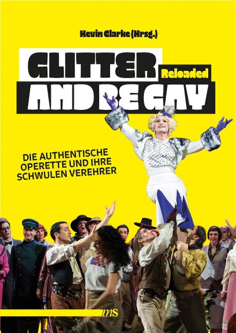 Glitter and Be Gay Reloaded - 