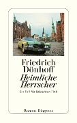 Cover-Bild zum Titel 'Heimliche Herrscher' von 'Friedrich Dönhoff'