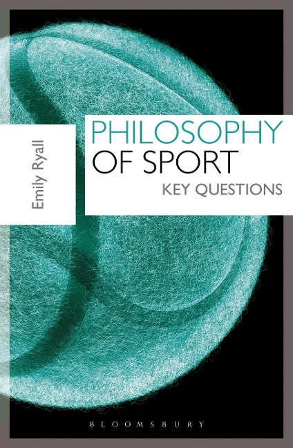 Philosophy of Sport - Emily Ryall