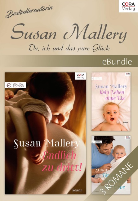 Bestsellerautorin Susan Mallery - Du, ich und das pure Glück - Susan Mallery