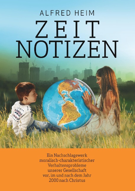 Zeitnotizen - Alfred Heim