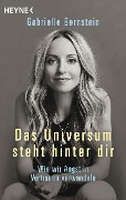 Das Universum steht hinter dir - Gabrielle Bernstein