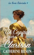 Cover-Bild zum Titel 'Un Capitán para Clarissa' von 'Catherine Bilson'