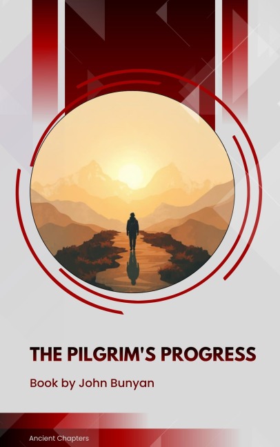 The Pilgrim's Progress - John Bunyan