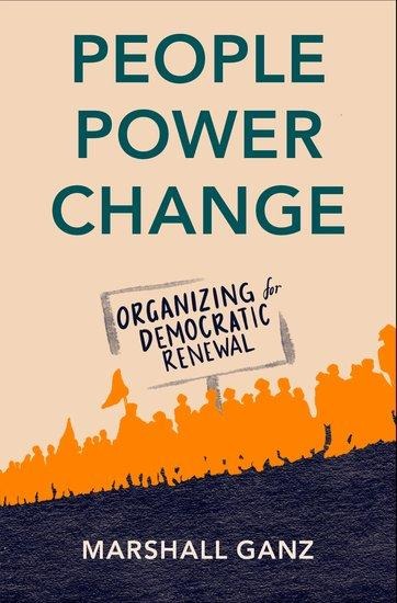 People, Power, Change - Marshall Ganz