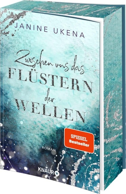 Zwischen uns das Flüstern der Wellen - Janine Ukena