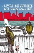 Cover-Bild zum Titel 'Le livre de cuisine du gondolier' von 'Marcello Brusegan'
