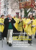Cover-Bild zum Titel 'Eine schwere Entdeutschung' von 'Bazon Brock'