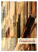 Cover-Bild zum Titel 'Frankreich - Wandkalender (Wandkalender 2026 DIN A3 hoch), CALVENDO Monatskalender' von 'Stefanie Bauernschmitt'