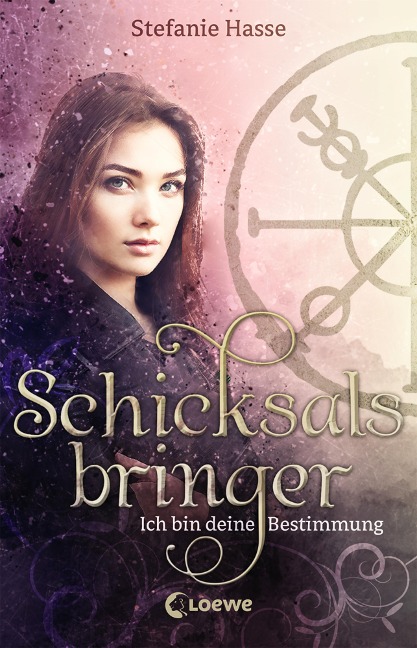 Schicksalsbringer - Ich bin deine Bestimmung - Stefanie Hasse