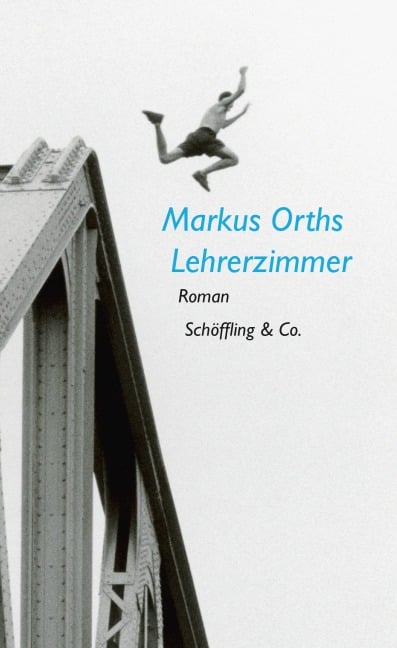 Lehrerzimmer - Markus Orths