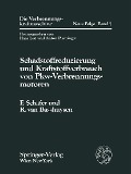 Schadstoffreduzierung und Kraftstoffverbrauch von Pkw-Verbrennungsmotoren - Fred Schäfer, Richard Van Basshuysen