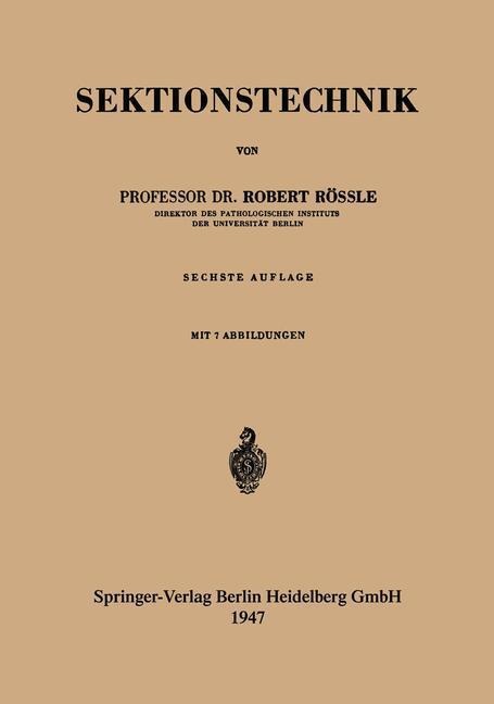 Sektionstechnik - Robert Rössle