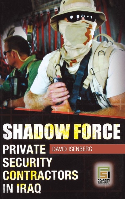 Shadow Force - David Isenberg