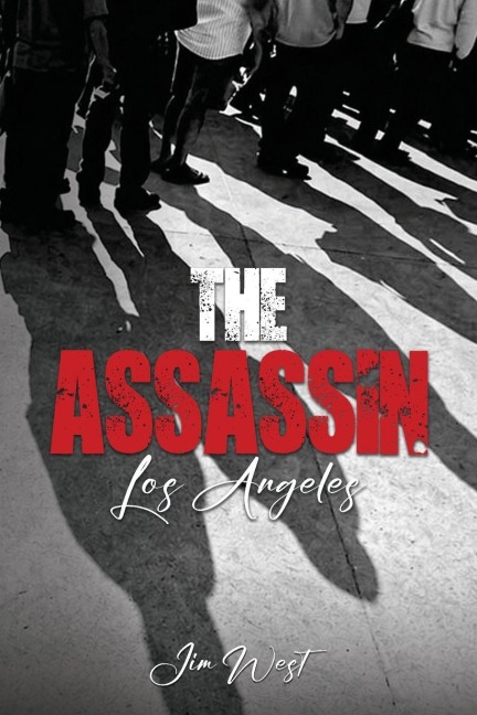 The Assassin Los Angeles - Jim West