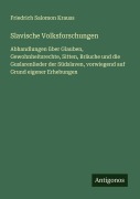 Cover-Bild zum Titel 'Slavische Volksforschungen' von 'Friedrich Salomon Krauss'