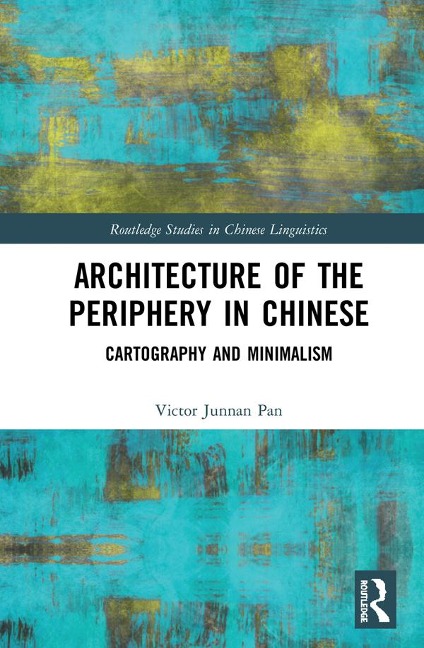 Architecture of the Periphery in Chinese - Victor Pan