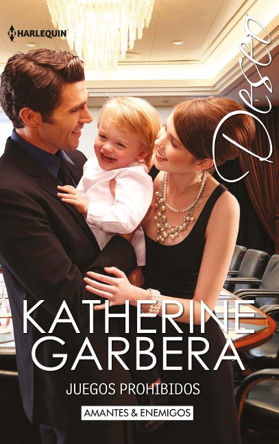 Juegos prohibidos - Katherine Garbera
