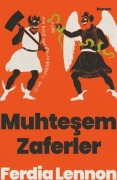 Cover-Bild zum Titel 'Muhtesem Zaferler' von 'Ferdia Lennon'