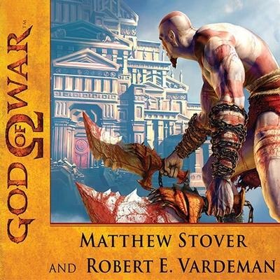 God of War Lib/E - Matthew Woodring Stover, Robert E. Vardeman