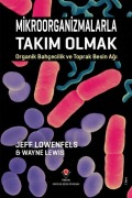 Cover-Bild zum Titel 'Mikroorganizmalarla Takim Olmak' von 'Wayne Lewis'