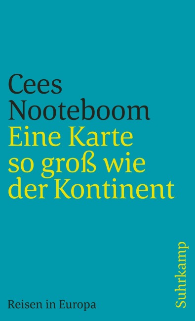 Eine Karte so groß wie der Kontinent - Cees Nooteboom