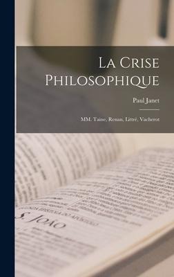 La Crise Philosophique - Paul Janet