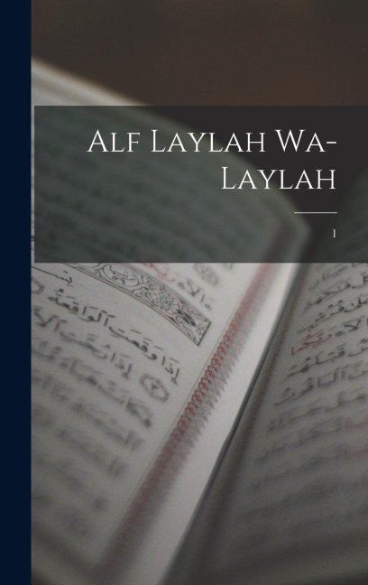 Alf laylah wa-laylah; 1 - Anonymous