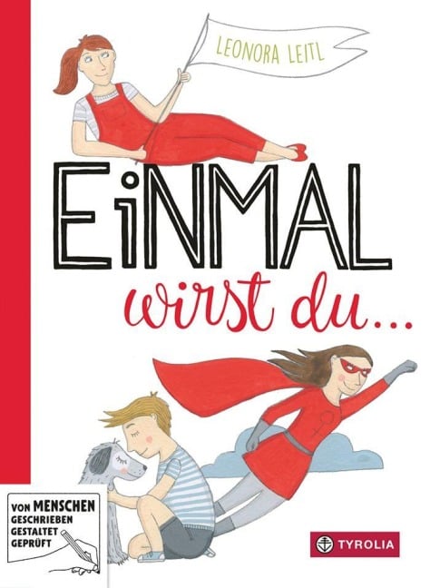 Einmal wirst du... - Leonora Leitl