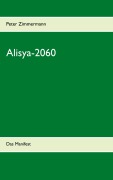 Cover-Bild zum Titel 'Alisya-2060' von 'Peter Zimmermann'