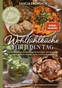 Cover-Bild zum Titel 'Wohlfühlküche für jeden Tag' von 'Sascia Fröhlich'