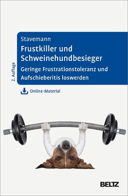 Frustkiller und Schweinehundbesieger - Harlich H. Stavemann