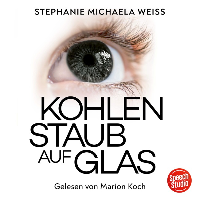 Kohlenstaub auf Glas - Stephanie Michaela Weiss