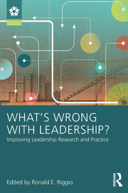 What's Wrong With Leadership? - 