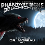 Cover-Bild zum Titel 'Phantastische Geschichten, Dr. Moreau, Teil 1' von 'H. G. Wells'