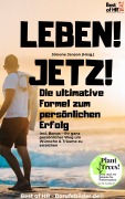 Cover-Bild zum Titel 'Leben! Jetzt! - Die ultimative Formel zum persönlichen Erfolg' von 'Simone Janson'