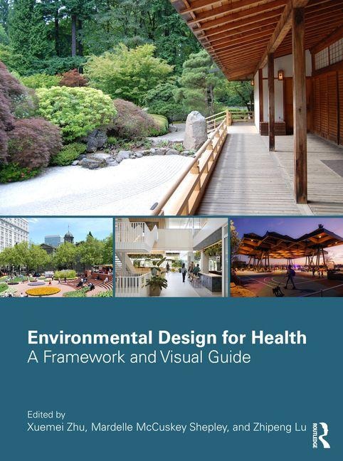 Environmental Design for Health - 