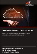 Cover-Bild zum Titel 'APPRENDIMENTO PROFONDO' von 'Gottumukkala Prasanthi, N. Sridhar Babu, Polinati Vinod Babu'