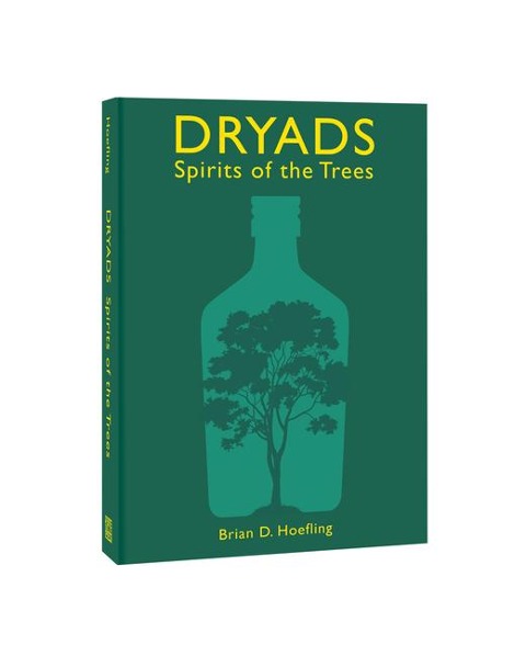 Dryads - Brian D Hoefling