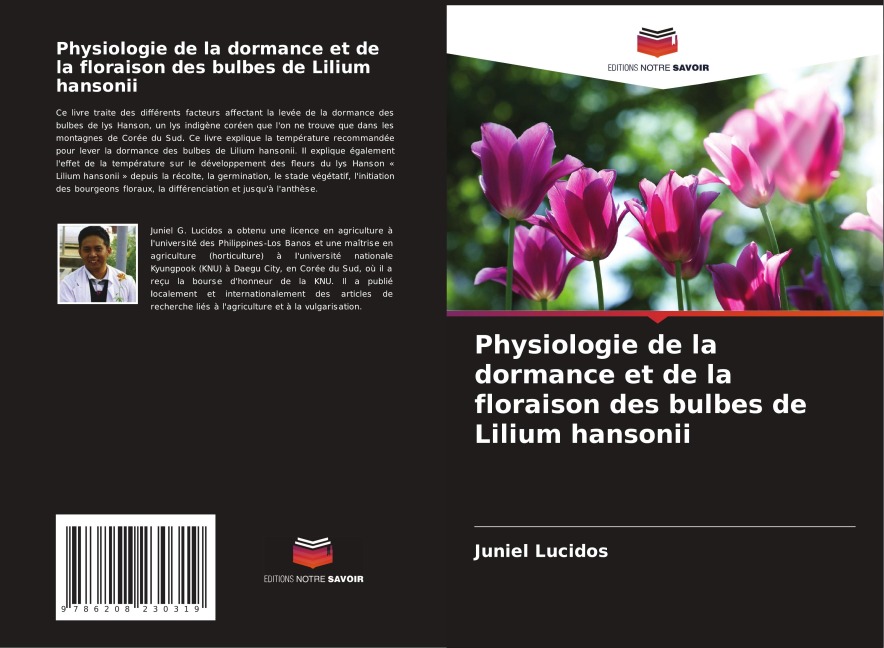 Physiologie de la dormance et de la floraison des bulbes de Lilium hansonii - Juniel Lucidos