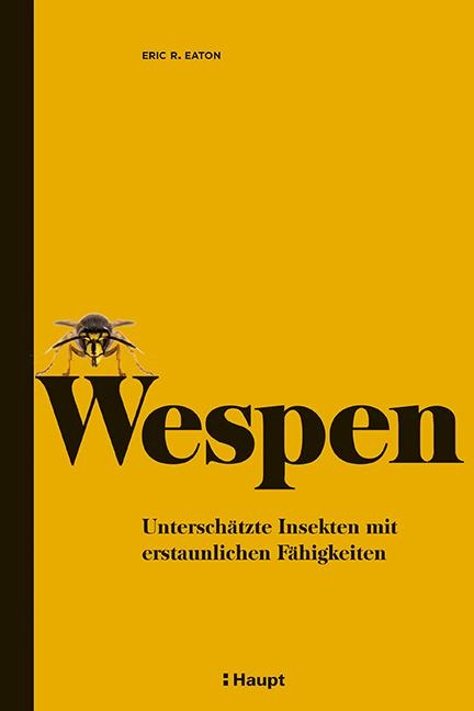 Wespen - Eric R. Eaton