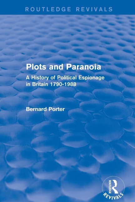 Plots and Paranoia - Bernard Porter