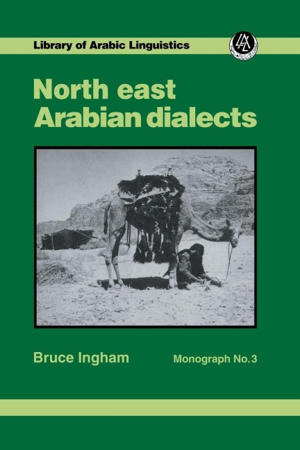 North East Arabian Dialects - Bruce Ingham