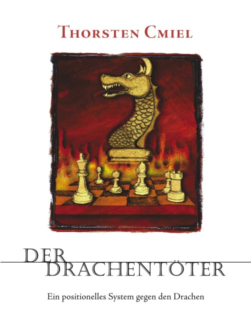 Der Drachentöter - Thorsten Cmiel