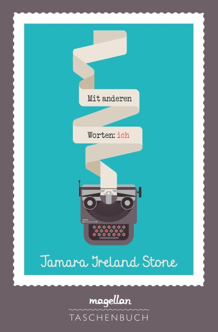 Mit anderen Worten: ich - Tamara Ireland Stone