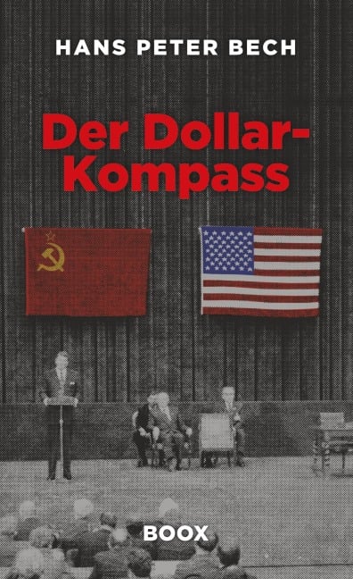 Der Dollar-Kompass - Hans Peter Bech